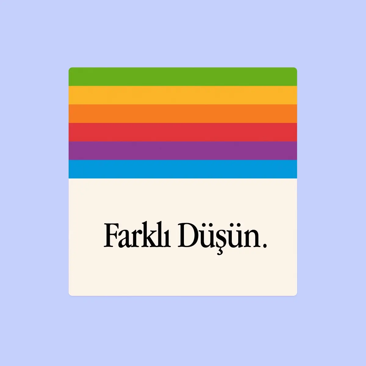 Farklı Düşün